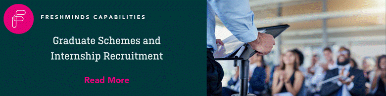 Graduate Schemes and Internship Recruitment.